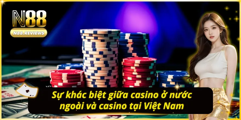 Giải Mã Tại Sao Casino Không Cho Người Việt Vào? Nêu ra tình hình hiện tại của gamer Việt tại sòng bạc