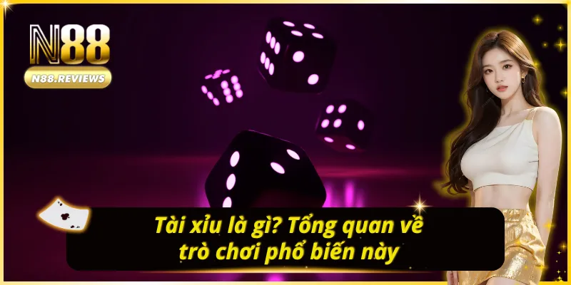 Tại Sao Chơi Tài Xỉu Luôn Thua? Những Sự Thật Đằng Sau Các Ván Cược Tổng quan về trò chơi tài xỉu phổ biến tại nhà cái uy tín